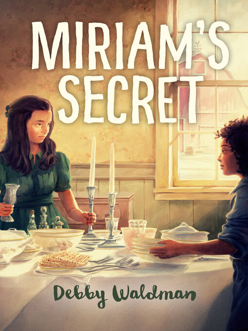 Title details for Miriam's Secret by Debby Waldman - Available